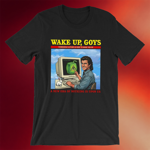 Forbidden Clothes Merch Make Mel Wake Up T-Shirt A New Era Of Noticing Is Upon Us Shirt Gifts
