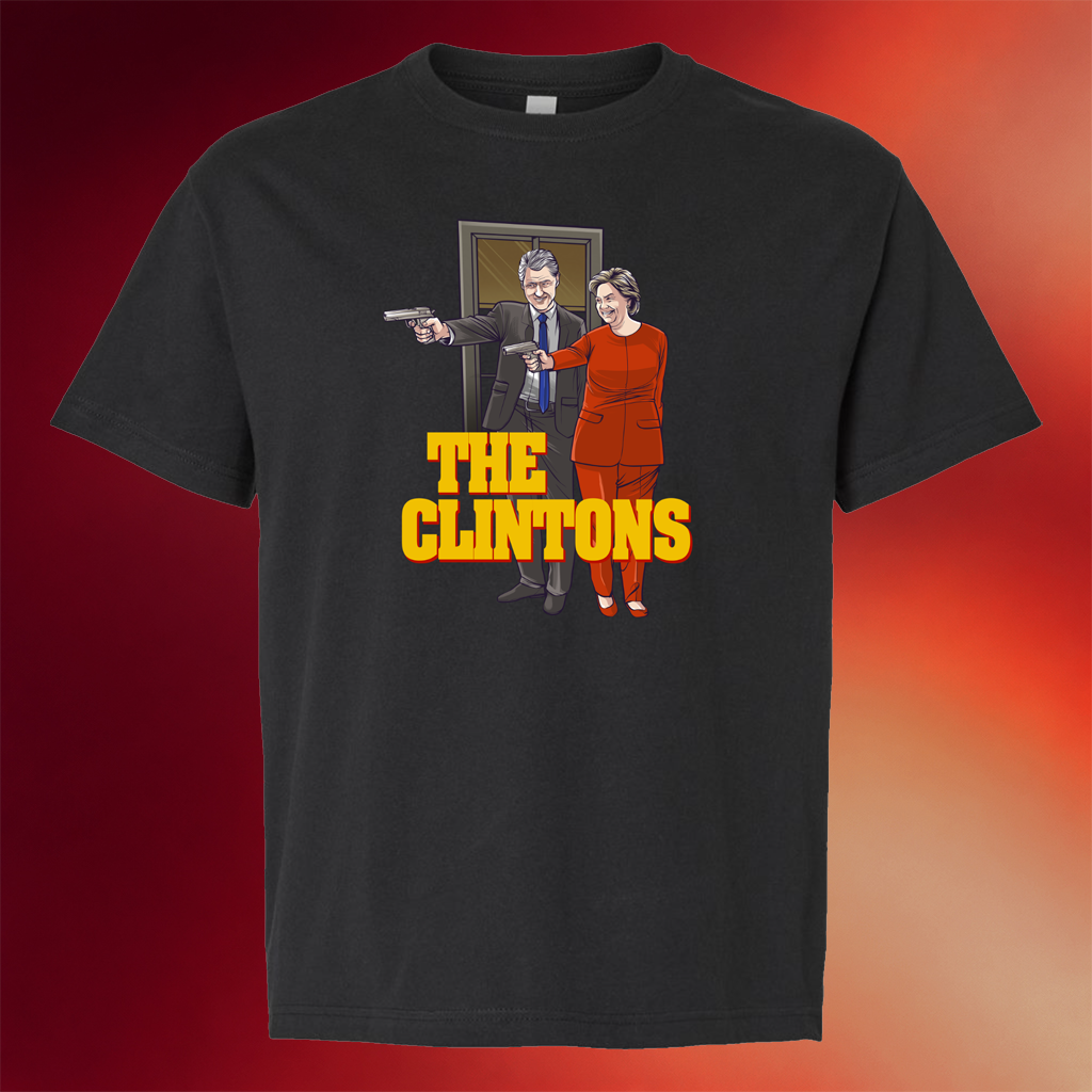 Fleccas Talks Merch The Clintons T-Shirt Best Birthday Gift For Husband