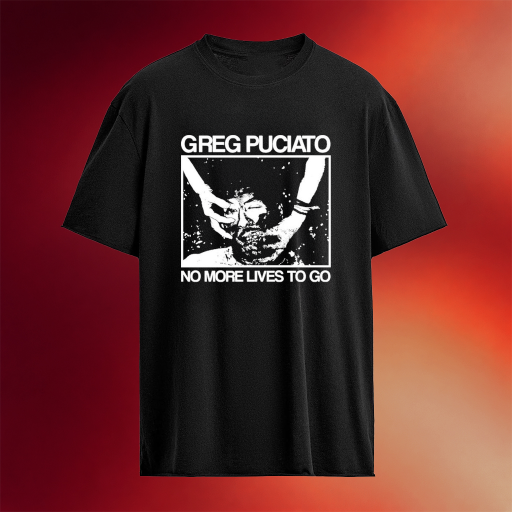 Greg Puciato No More Lives To Go Threshold T-shirts Greg Puciato Merch Gifts for Mom