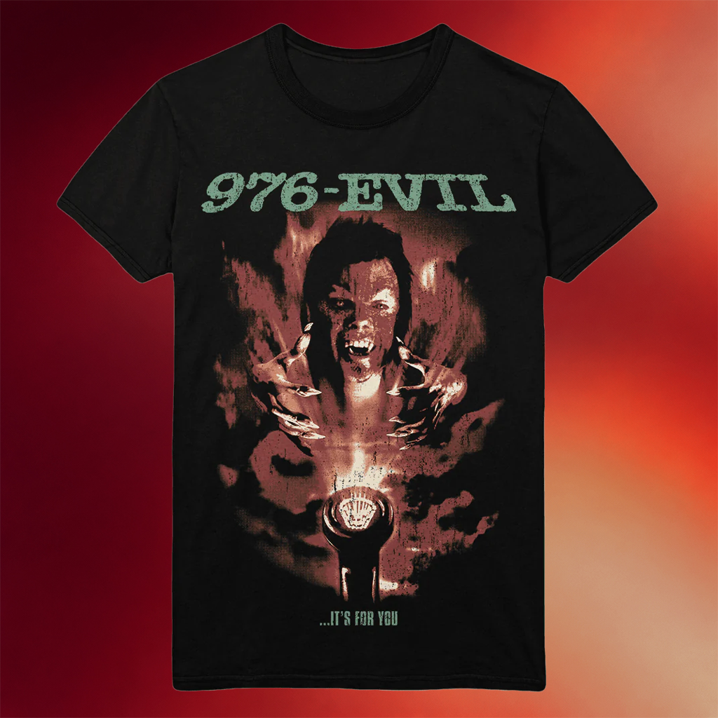 Gutter Garbs Merch 976 Evil T-Shirt It_s For You Shirt Gifts For Horror Film Lovers