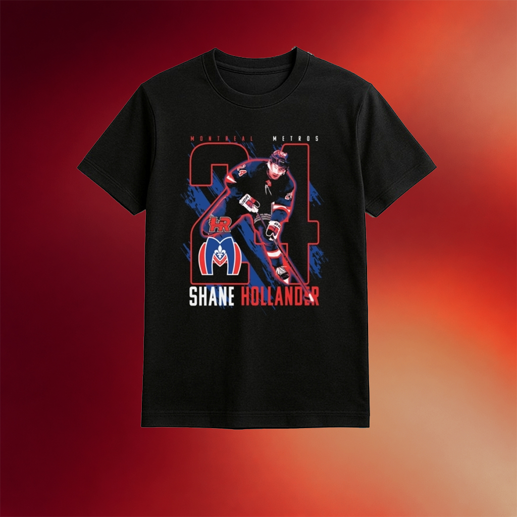 Heated Rivalry Shane Hollander 24 Montreal Metros Shirt Heated Rivalry Merch Gifts For Brother