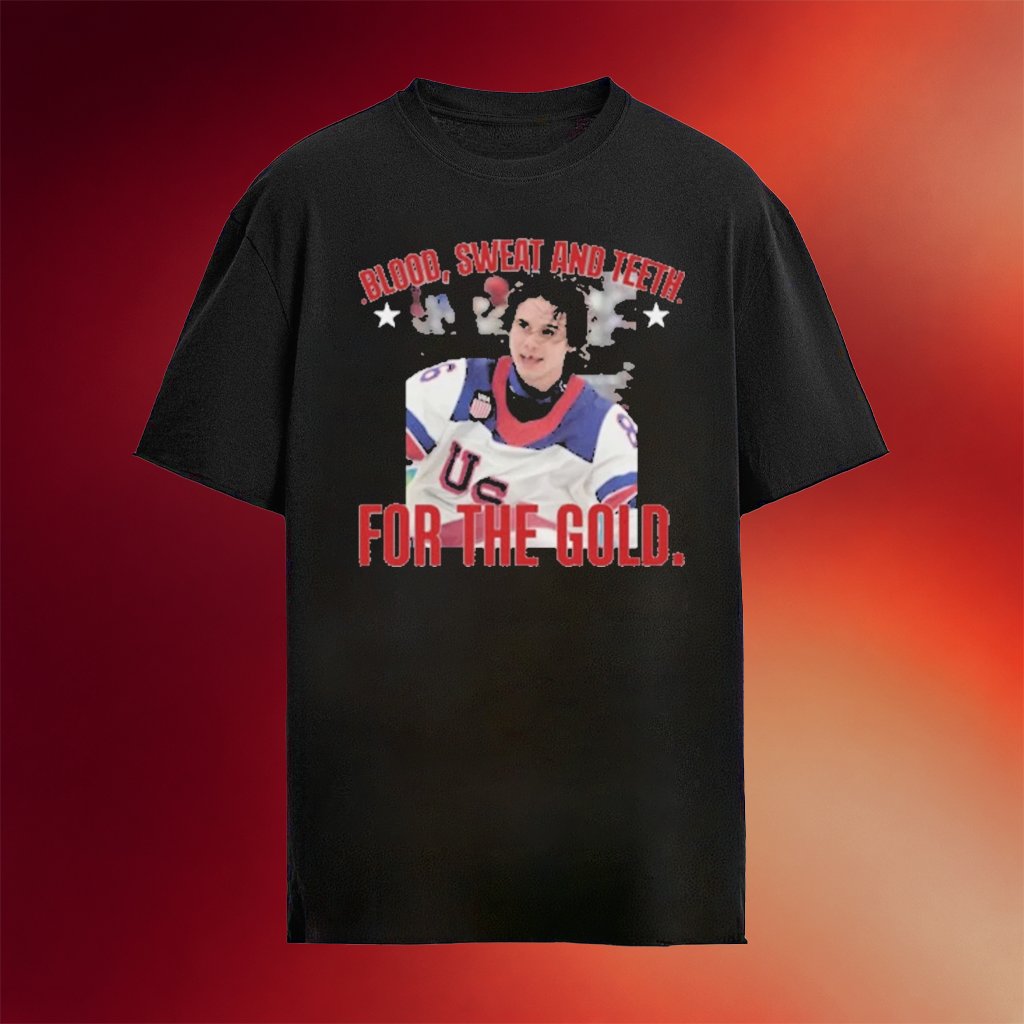 Jack Hughes Shirt USA Hockey Gold Medal Merch Blood Sweat And Teeth For The Gold T-Shirt 2026