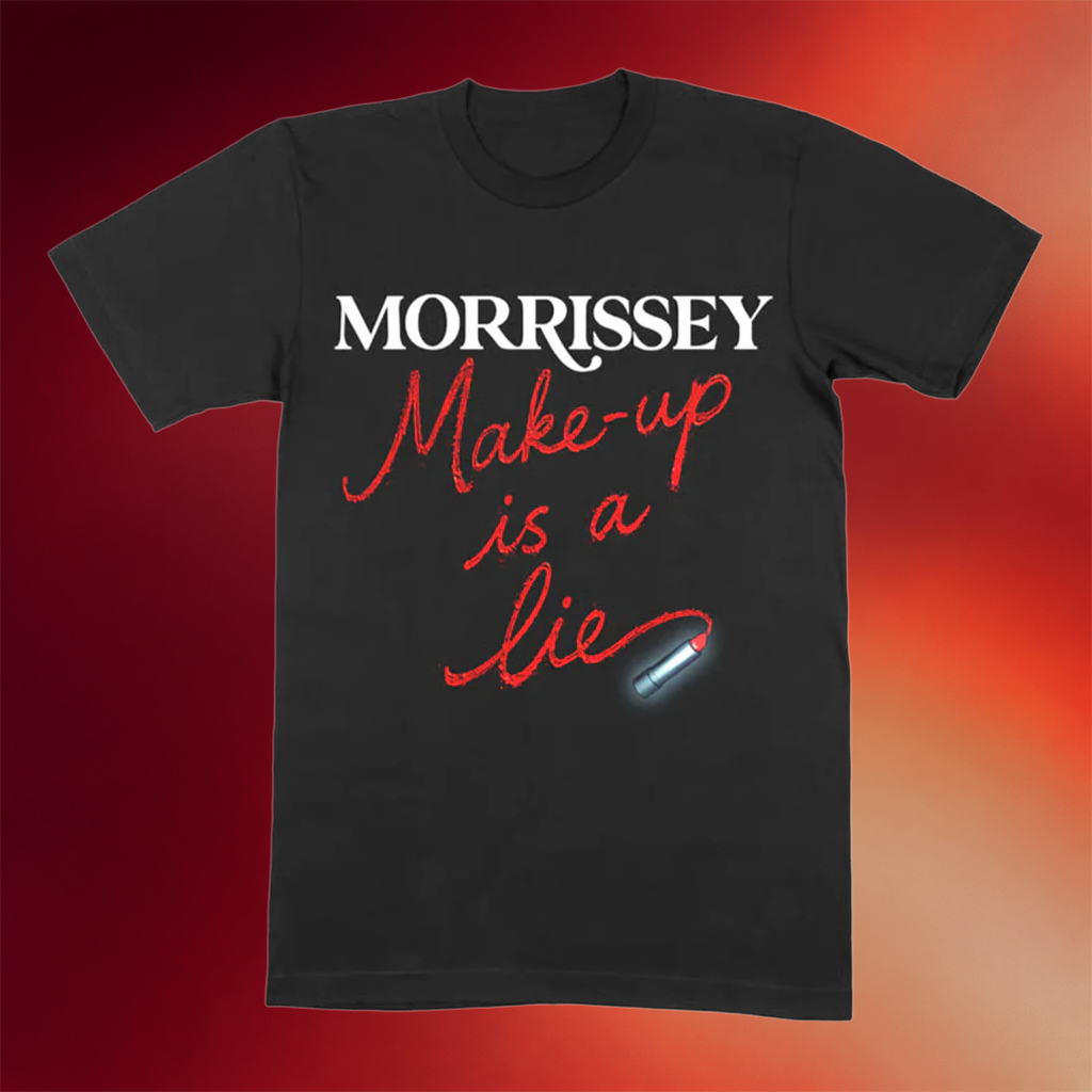 Mporium Merch 2026 Lipstick T-Shirt Make Up Is A Lie Morrissey Shirt Gifts For Music Fans