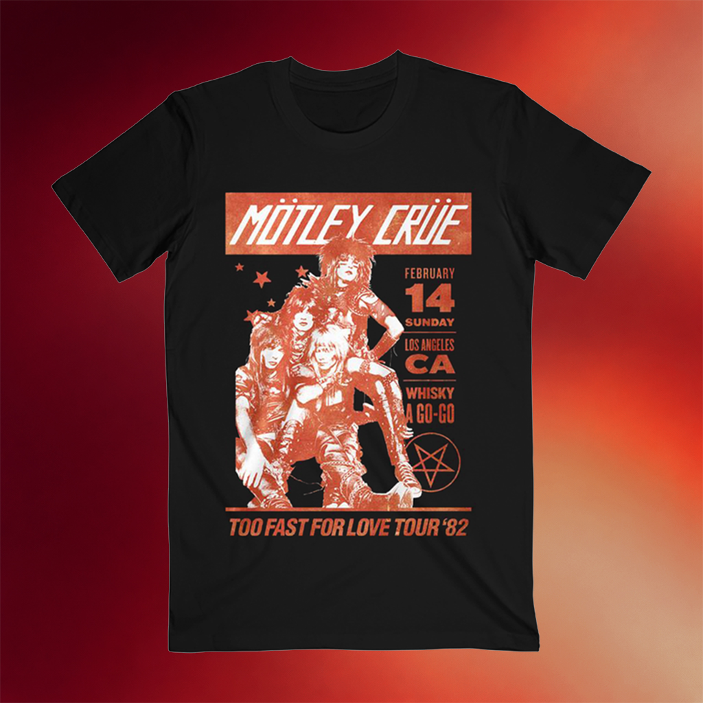 Motley Crue Merch Vintage Whiskey A Go Go T-Shirt Too Fast For Love Tour 82 Shirt Gift For Fans