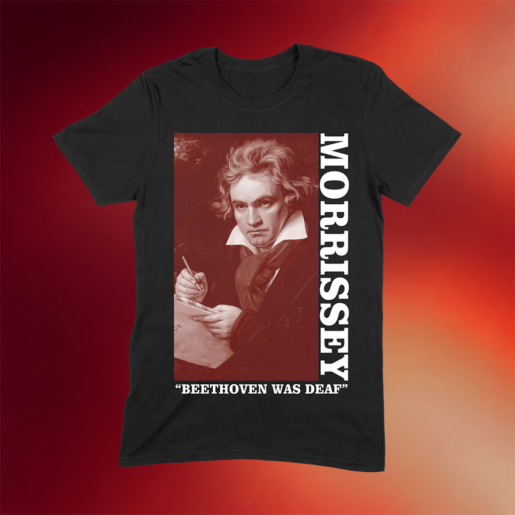 Mporium Merch 2026 Beethoven Was Deaf T-Shirt Morrissey Shirt Unique Gift For Music Lovers