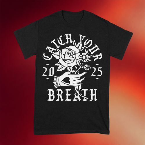 Kings Road Merch 2026 Catch Your Breath Flower Hand T-Shirt Best Gifts For Husband