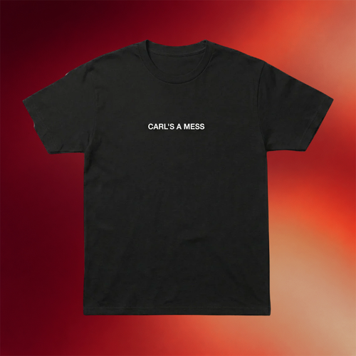 Loverboy Merch 2026 Carl_s A Mess T-Shirt Carls A Mess Merch Gifts Ideas For BFF