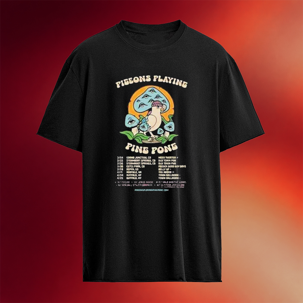 Pigeons Playing Ping Pong Winter Spring Tour 2026 Tour Dates And Stops Grand Junction T-Shirt