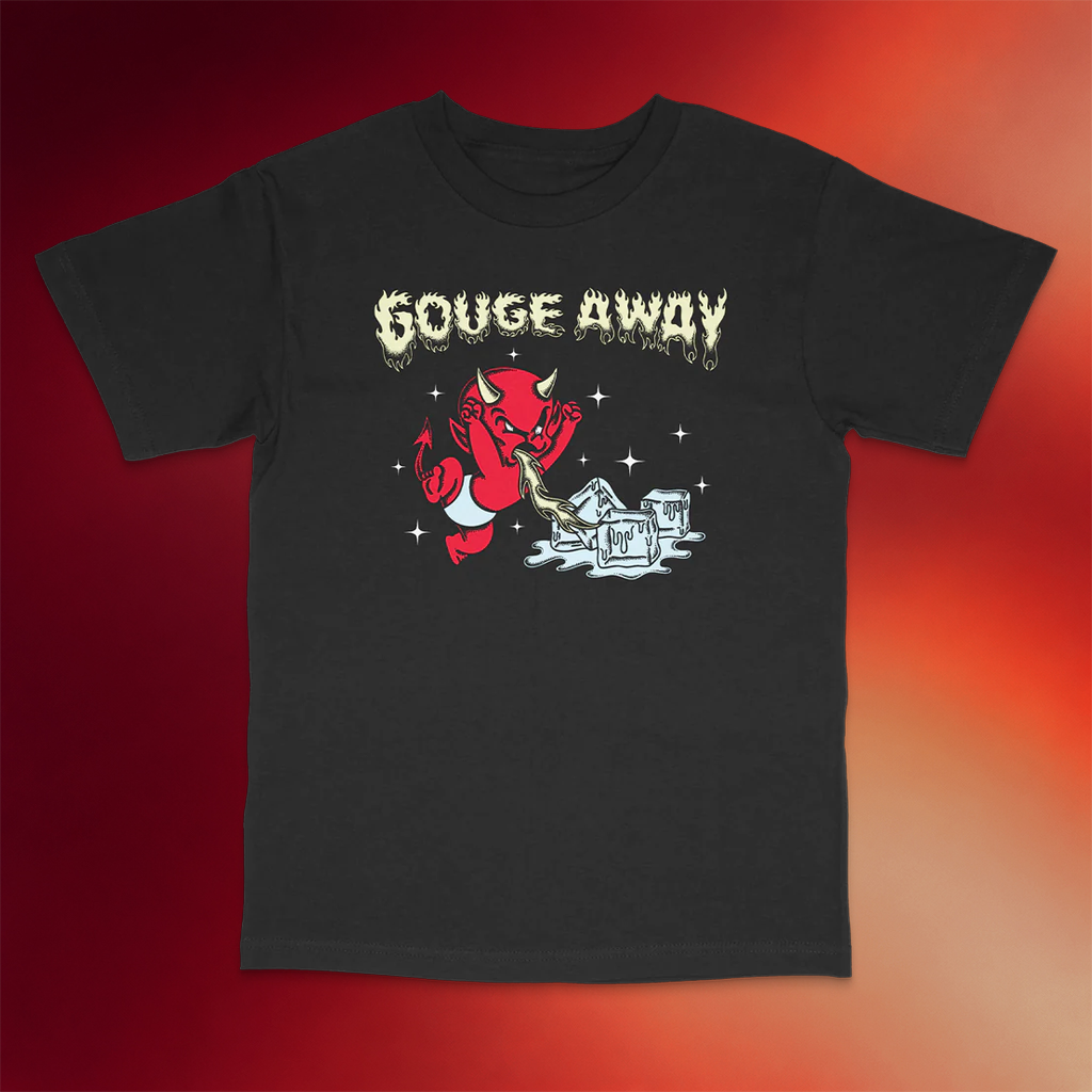 Pillowhead Merch Gouge Away Hot Stuff T-Shirt Best Gifts For Music Lovers