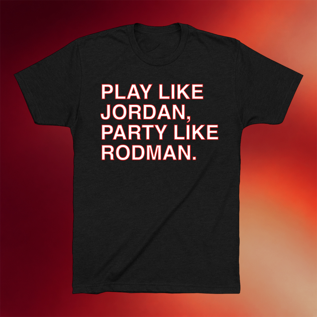 Obvious Shirts Merch 2026 Play Like Jordan Party Like Rodman T-Shirt Gifts For Husband