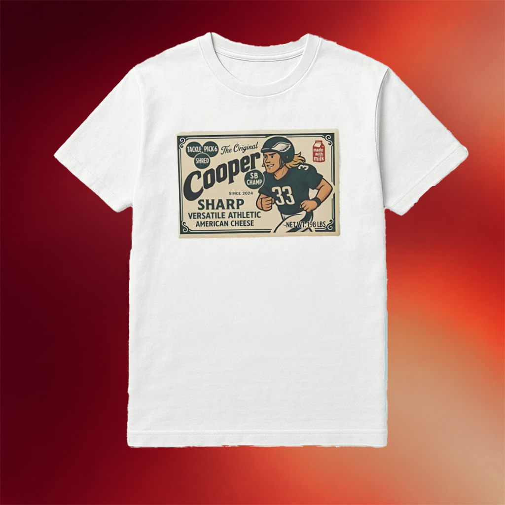 Eagles Cooper Dejean And Cooper Sharp Cheese Mashup Shirt Best Gift For Football Lovers