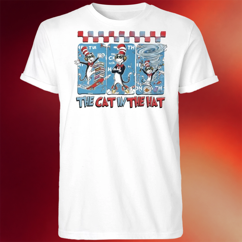 Oh The Places You Will Go The Cat In The Hat T-Shirt Fathers Day Presents