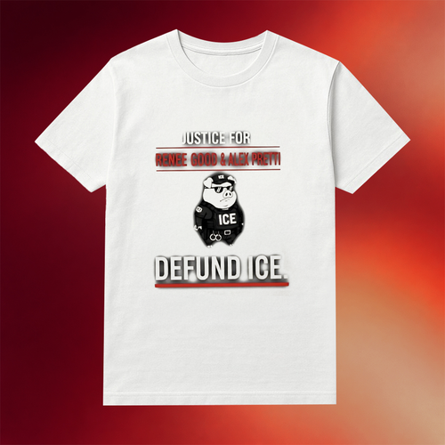 Justice For Renee Good And Alex Pretti Defund Ice Shirt Anti Ice Protest Clothing Gifts