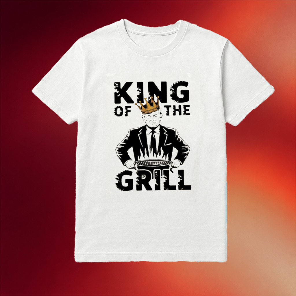 Trump King Of The Grill T-Shirt Patriotic Graphic Shirt Birthday Gift For Husband