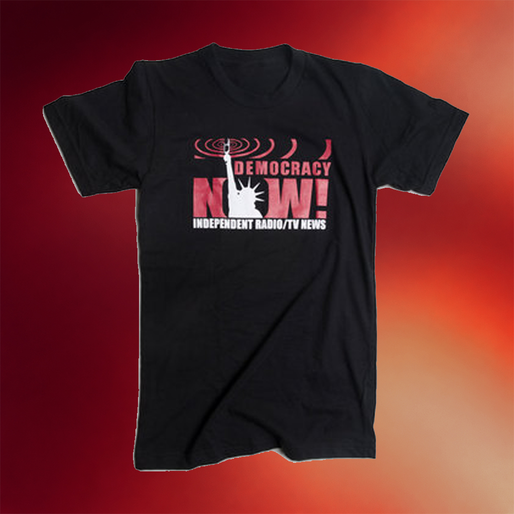 Democracy Now Merch 2026 Democracy Now T-Shirt Gifts Ideas For TV News Fans