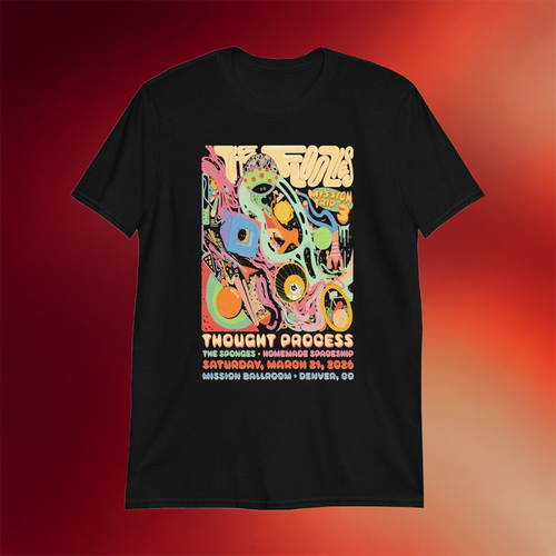 The Floozies Thought Process Mar 21 2026 Denver CO T-Shirt Good Gifts For Him