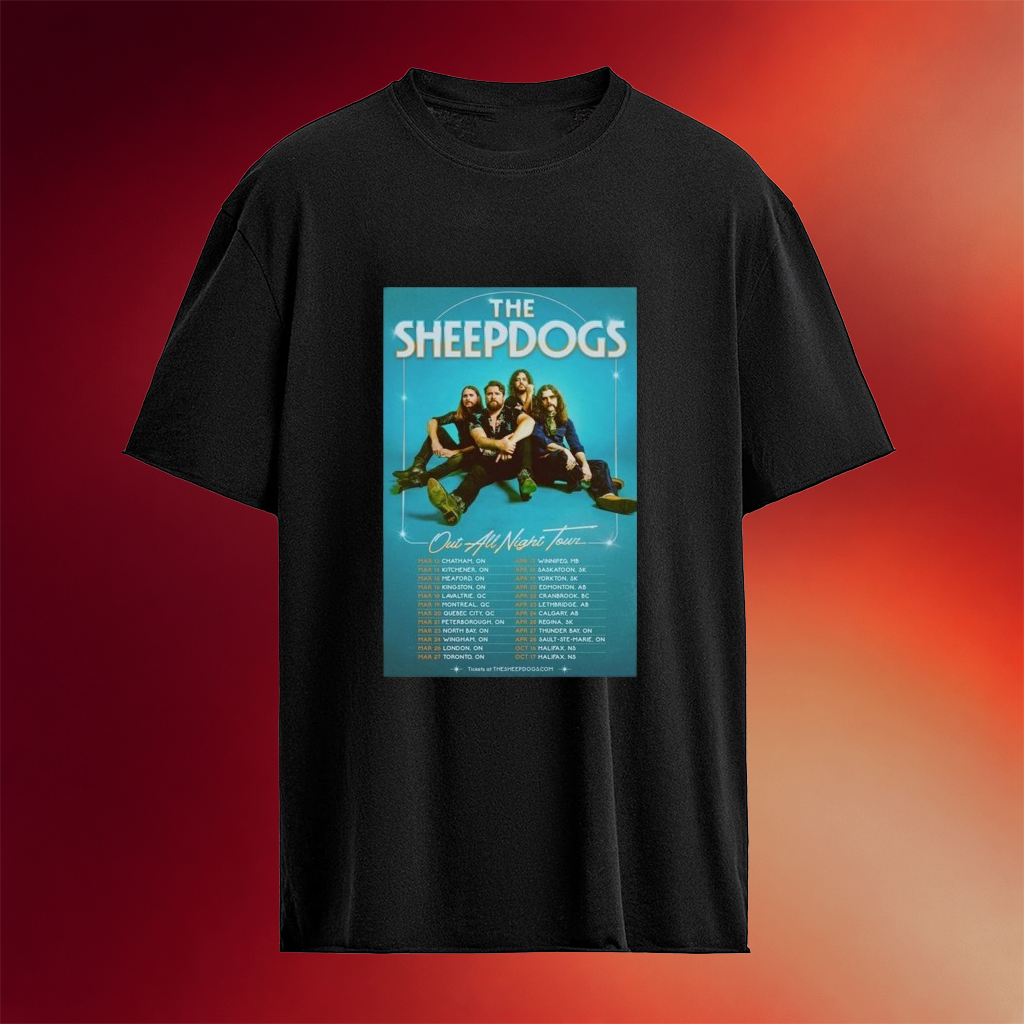 The Sheepdogs Out All Night Tour 2026 T-Shirts Sheepdogs Merch Gifts For Music Enthusiasts